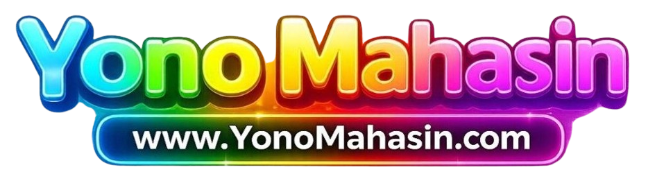 Yono Mahasin All Yono App - Download All Yono Rummy App And Get ₹500 To ₹1500 Sing Up Bonus With Minimum Withdrawal In ₹100 Each Yono App | Yono Rummy | Yono App - Yono Mahasin